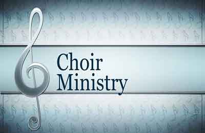 Choir Ministry