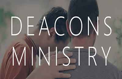 Deacon’s Ministry